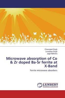 Charanjeet Singh (u. a.) | Microwave absorption of Co & Zr doped Ba-Sr...