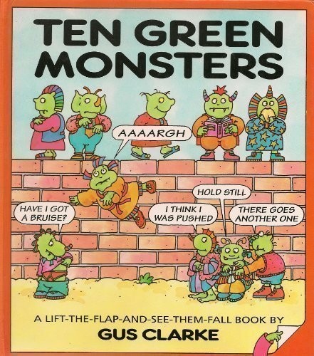 Ten Green Monsters,Gus Clarke
