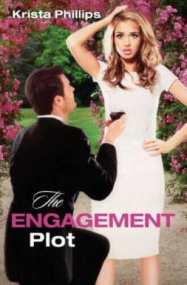 The Engagement Plot - Paperback By Phillips, Krista - ACCEPTABLE