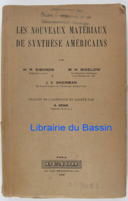 Simonds Bigelow Sherman 1947 The New American Synthesec Materials