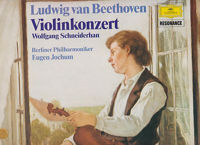 Ludwig van Beethoven: Violinkonzert, Wolfgang Schneiderhan,  LP 