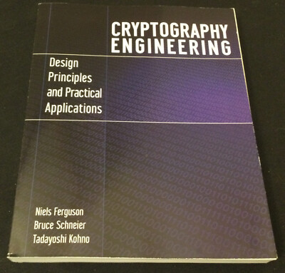 Cryptography Engineering: Design Principles and Practical Applications - AS NEW!