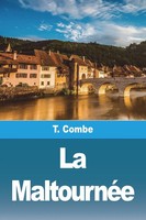 T. Combe | La MaltournéE | Taschenbuch | FranzöSisch (2023) | Prodinnova