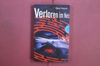 417362 Oliver Pautsch VERLOREN IM NETZ Thienemann Verlag