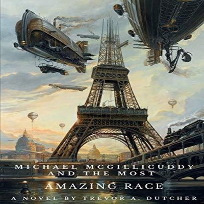 Michael McGillicuddy and the Most Amazing Race Trevor A Dutcher P