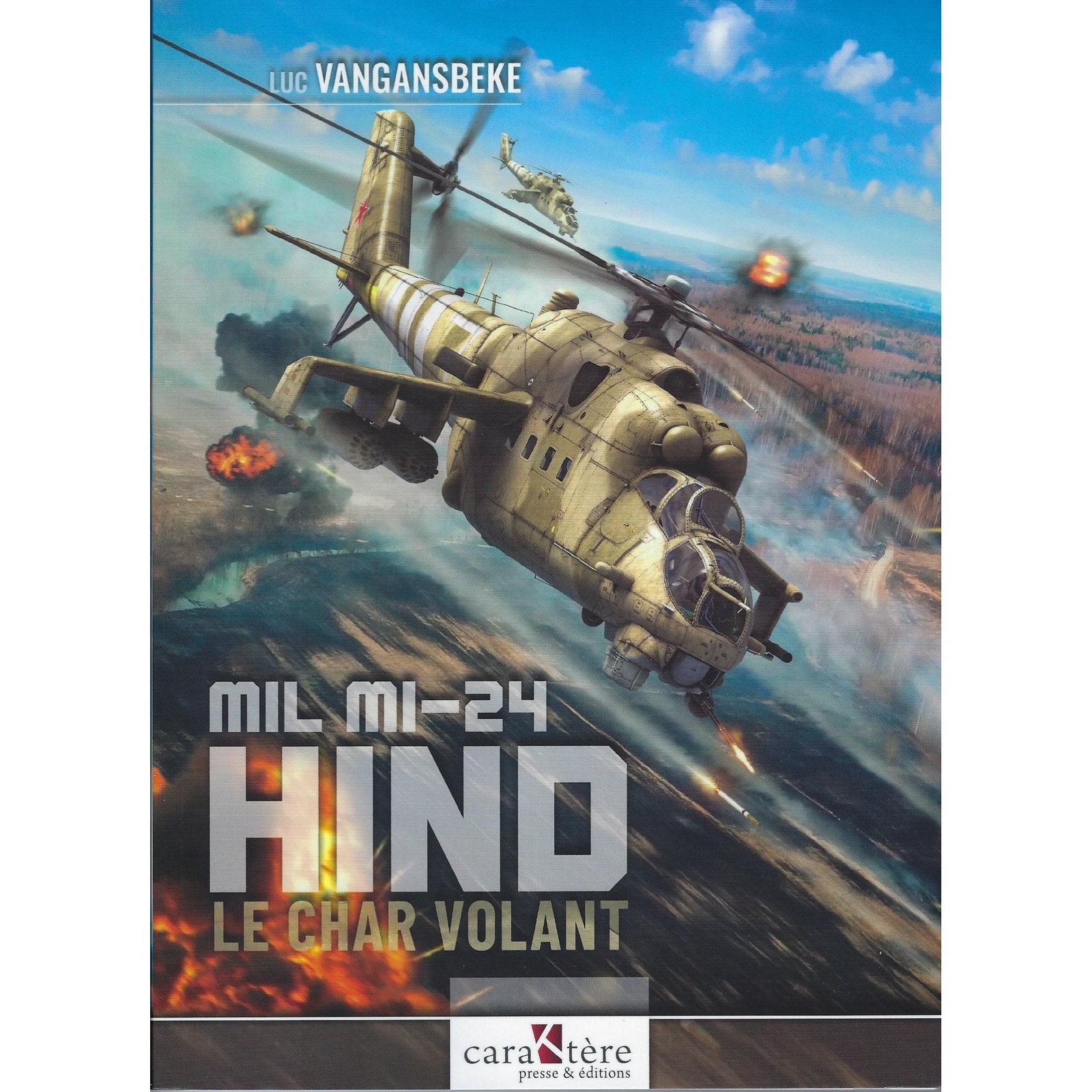 MIL MI-24 Hind Le Char Volant