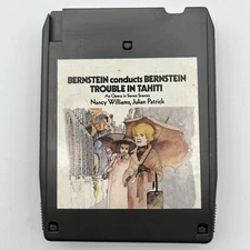 Bernstein - Trouble in Tahiti - Restored Quad 8 Track Tape - New Pad & Splice