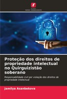 Jamilya Asanbekova | ProteçãO Dos Direitos De Propriedade Intelectual No...