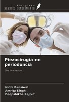 PiezocirugíA En Periodoncia Nidhi Bansiwal