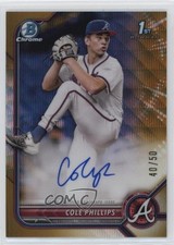 2022 Bowman Draft Chrome Pick Gold Wave Refractor 40/50 Cole Phillips Auto 0p10