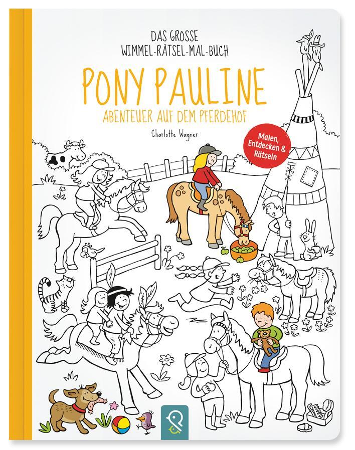 Pony Pauline - Abenteuer Auf Dem Pferdehof | Charlotte Wagner | 2017 |