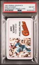 1981 Perma-Graphics Super Star Credit Card  Mike Schmidt PSA 8