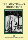 The Countryman's Bedside Book by B. B. (Hardback, 2006)