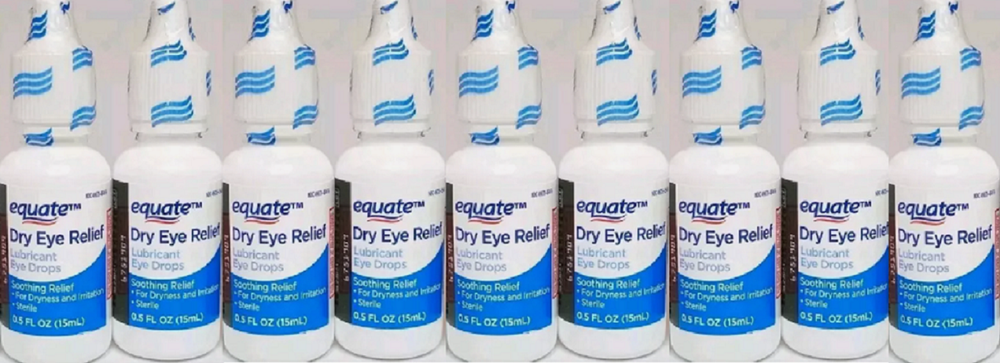 9 X EQUATE Lubricant Eye Drops - Dry Eye Relief 0.5oz EACH  5/25 - 4/26