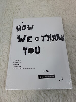 How We Thank You Digital Songbook Shannon Kropf & Chris Barron Consuming Worship
