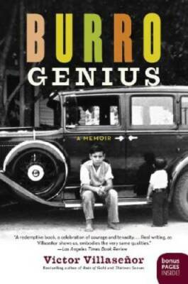 Burro Genius: A Memoir - Paperback By Villasenor, Victor - GOOD