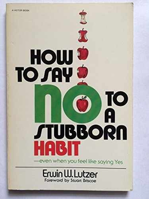 #ad #ad How to Say No to a Stubborn Habit Paperback by Lutzer Erwin W. Very Good $5.86