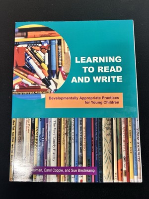Learning To Read And Write Developmentally Appropriate Practices For NEW ~ 2000