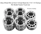 Alloy Wheel Rim (2 front +4 Dual Rear) for 1/14 1:14 Tamiya RC Tractor Truck Car