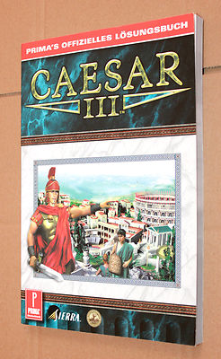 Caesar III Game Startegy Guide Prima's offizielles Lösungsbuch
