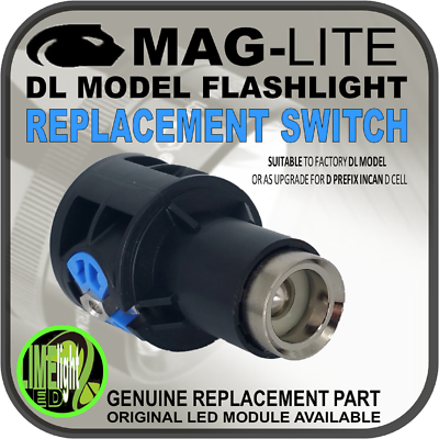 MAGLITE UPGRADE SWITCH ASSEMBLY D/DL PREFIX FLASHLIGHT TORCH