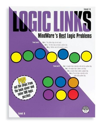 Logic Links (Mindware's Best Logic Problems : Level A)