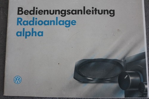 VW Radio "alpha"   -  Bedienungsanleitung "1995" Betriebsanleitung Radioanlage