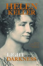 LIGHT IN MY DARKNESS By Helen Keller & Ray Silverman **Mint Condition**