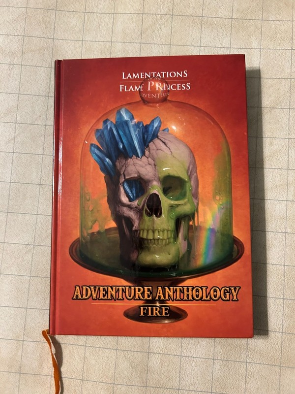Adventure Anthology: Fire Lamentations of the Flame Princess OSR D&D LotFP RPG