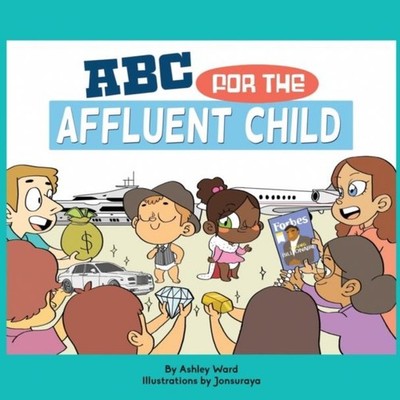ABC for the Affluent Child Ward Ashley Hardcover Ashley Ward