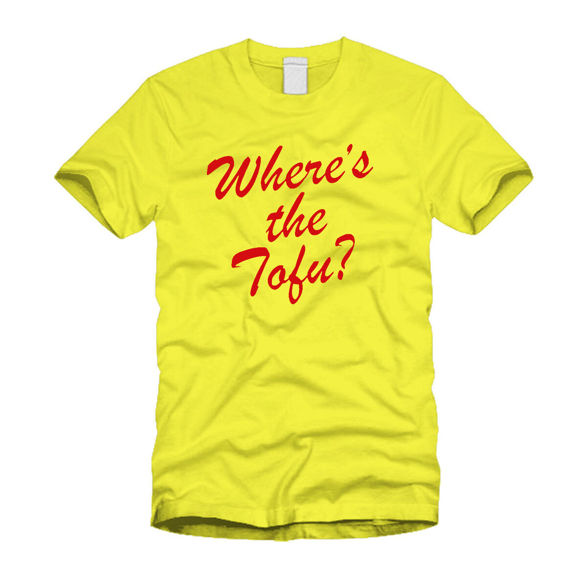Where's The Tofu T-Shirt Where's The Tofu T-Shirt