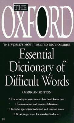 The Oxford Essential Dictionary of Difficult Words - GOOD