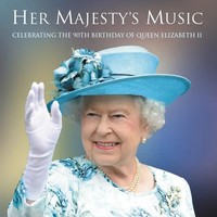 Audio Cd - Her Majesty's Music - Celebrating The 90Th Birthday Of Queen Elizabet