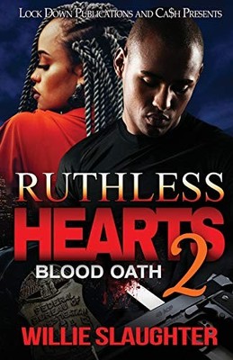 Ruthless Hearts 2: Blood Oath, TBD
