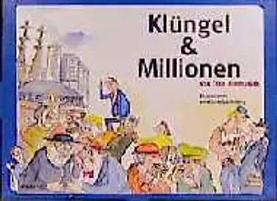 Klüngel & Millionen. Spiel