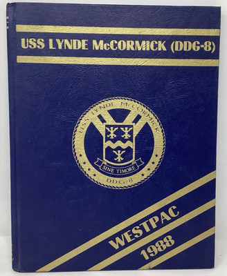 USS Lynde McCormick DDG-8 Westpac 1988 Cruise Book US Navy Destroyer Warship