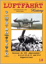 Aviation History Issue 18 - Dornier Do 335 “Ant Bear” A-6,A-10,A-11 and B-6