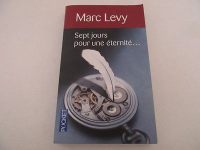 SEBEN TAGE FÜR EINE EWIGKEIT - MARC LEVY Pocket