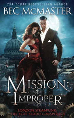 Mission: Improper -  NEW Bec Mcmaster 2017