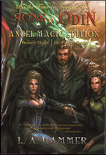 The Sons of Odin - Books 4 to 5 ; Angel-Magic Edition by L A Hammer - NEW