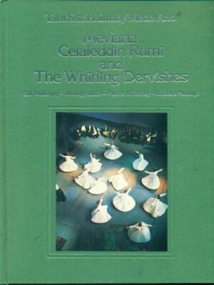 MEVLANA CELALEDDIN RUMI AND THE WHIRLING DERWISHES ORIENTALISCHE PHILOSOPHIE