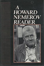 A HOWARD NEMEROV READER (VOLUME 1) - Hardcover *Excellent Condition*