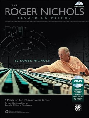 The Roger Nichols Recording Method Pro Audio Textbook Book & DVD-ROM By Roger Ni