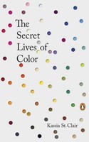 The Secret Lives Of Color Kassia St Clair