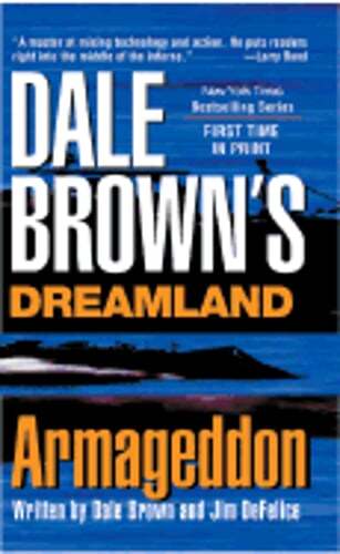 Dreamland: Armageddon by Dale Brown: Used