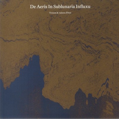 TROUM/RAISON D'ETRE - De Aeris In Sublunaria Influxu - Vinyl (gatefold 2xLP)