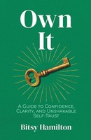 Bitsy Hamilton | Own It | Taschenbuch | Englisch (2026) | Peaceful Profits