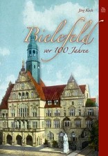 Bielefeld vor 100 Jahren Buch Sutton