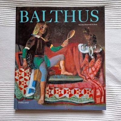Balthus - Stanislas Klossowski de Rola Bildband gebunden deutsch Parkland 2001