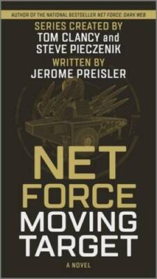 Net Force: Moving Target (Net Force Series, 4) - Paperback - GOOD